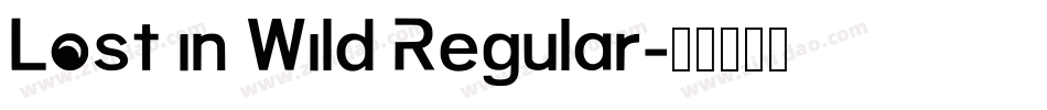 Lost in Wild Regular字体转换